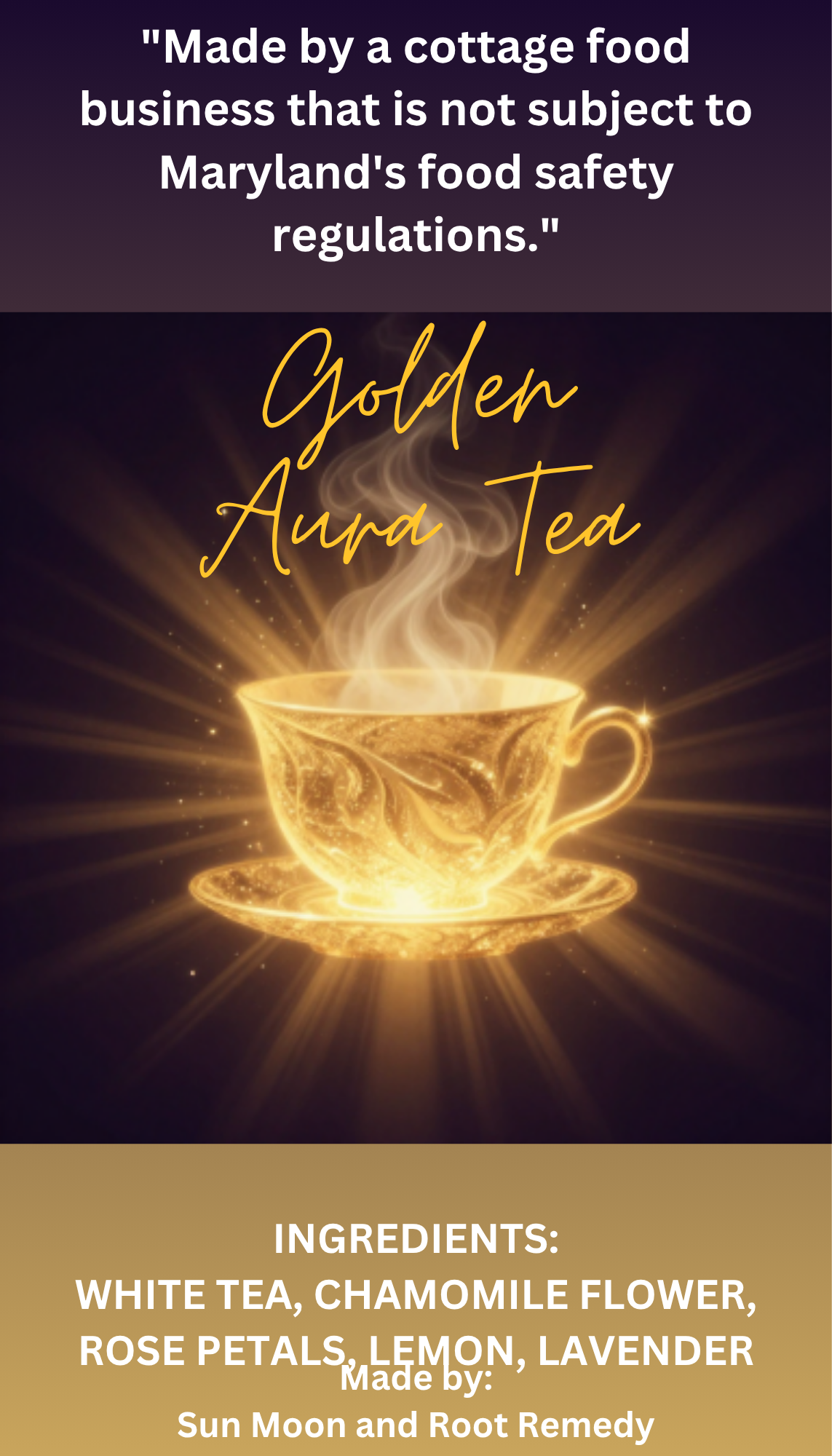 Golden Aura Tea by Sun Moon and Root Remedy LLC